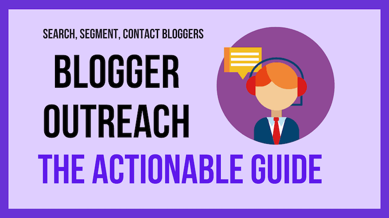 Blogger outreach guide featured image by Erik Emanuelli