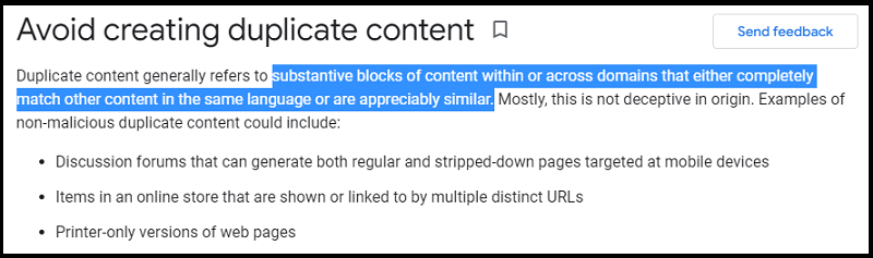 Duplicate content as explained by Google (taken from Developers.Google.com)