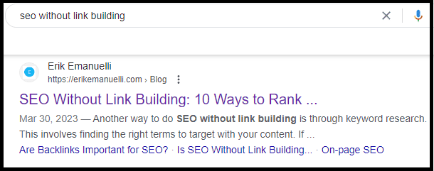 Google Sitelinks for the "SEO without link building" article by Erik Emanuelli