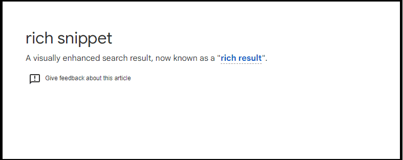 Rich snippet is the same of rich result, according to Google