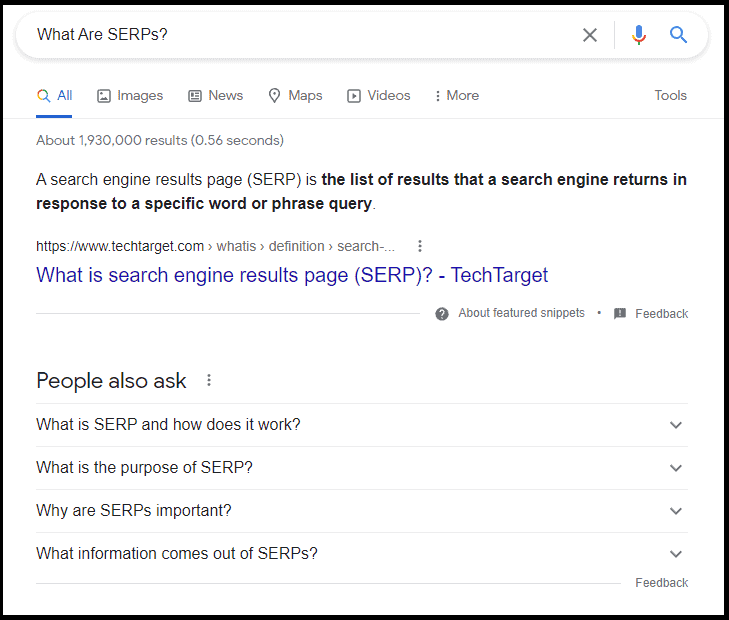 Google result for the query: "What Are SERPs?"