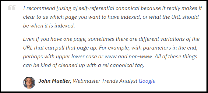 John Mueller suggestion on using self-referential canonical tags