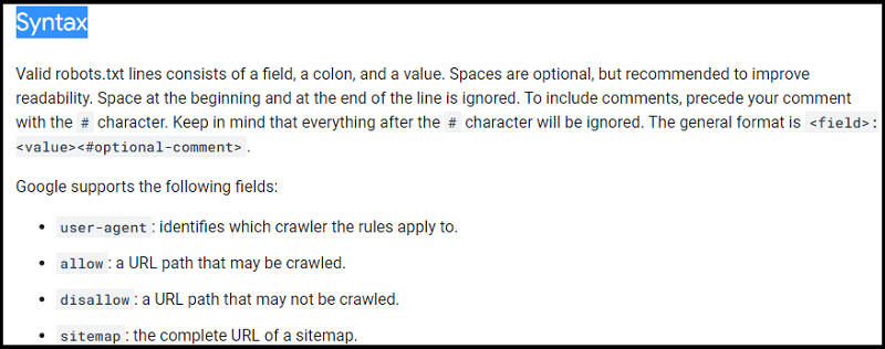 Syntax of a robots.txt file as explained in the documentation of Google Search Central