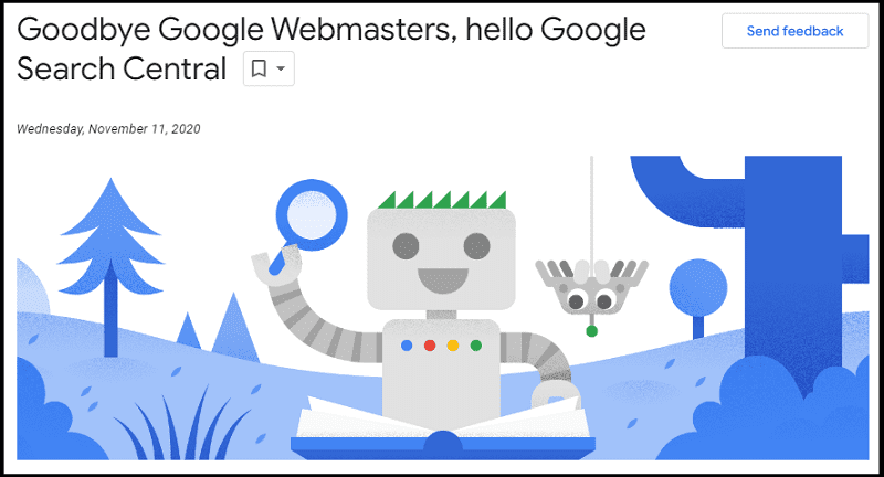 Announcement of Google in November 2020 rebranding Google Webmaster to Google Search Central (screenshot)