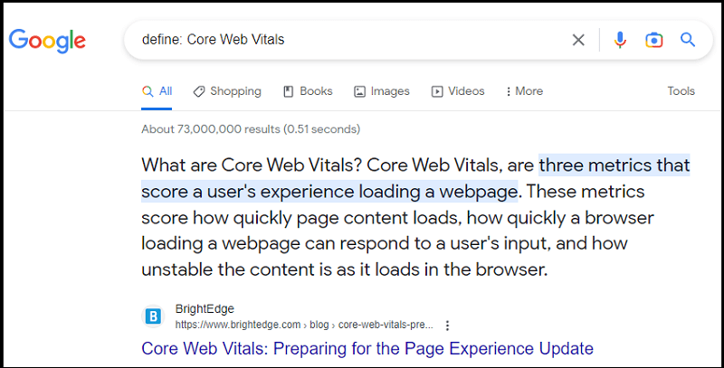 Example of Google search command (define:Core Web Vitals will give you the definition of "Core Web Vitals")